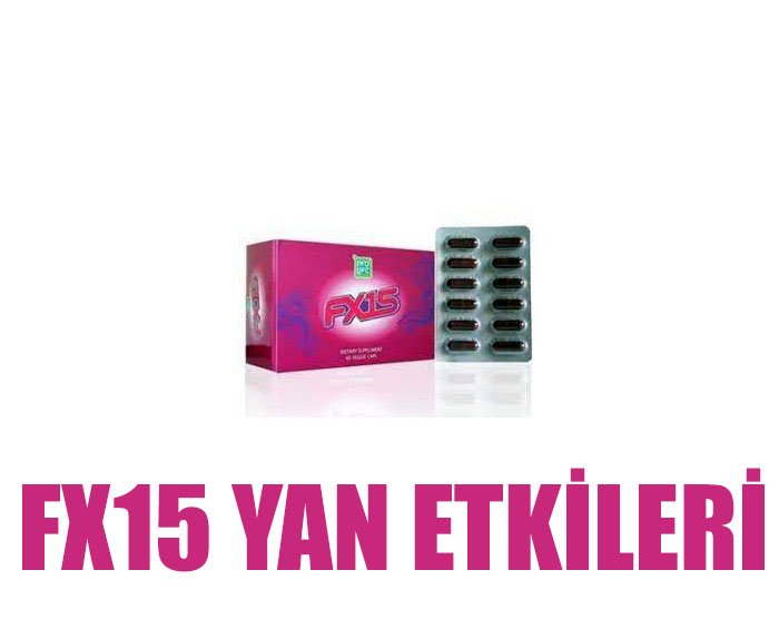 fx15 yan etkileri